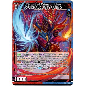 画像: Tyrant of Crimson blue ORICHALCUMTYRANNO